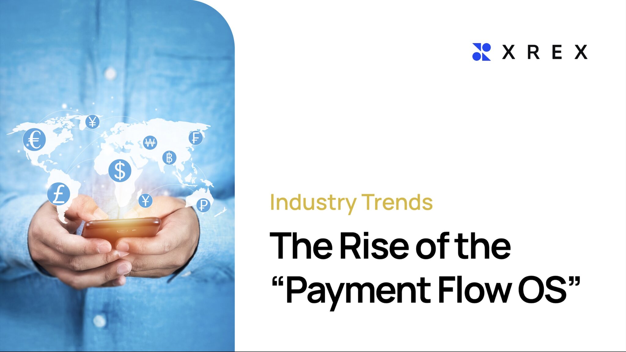 FinTech and the Rise of the ‘Payment Flow OS’ for Global Supply Chains ...