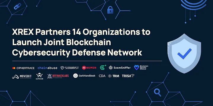 XREX Partners 14 Organizations to Launch Joint Blockchain Cybersecurity Defense Network