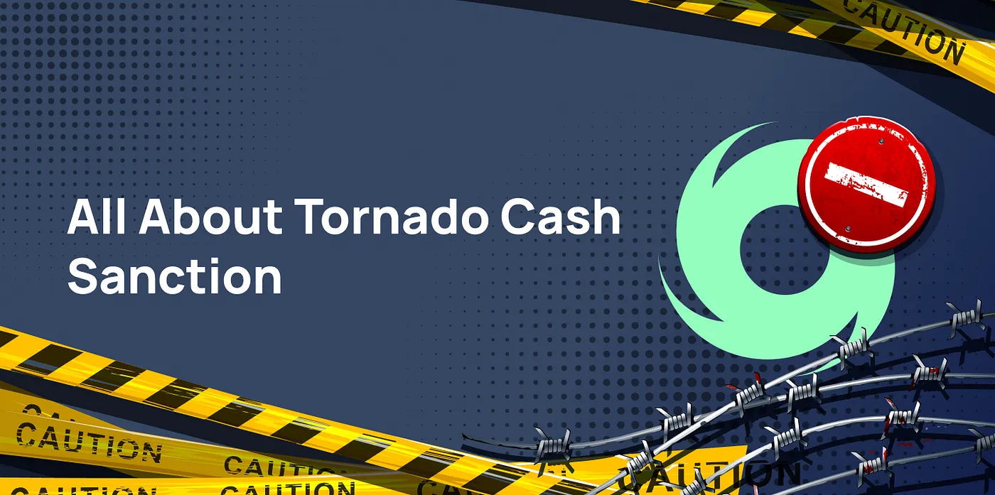 All About Tornado Cash Sanction