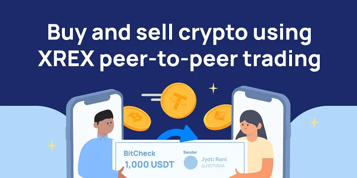 Buy and sell crypto using XREX peer-to-peer trading